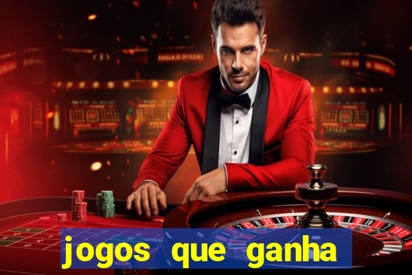 jogos que ganha dinheiro gratis